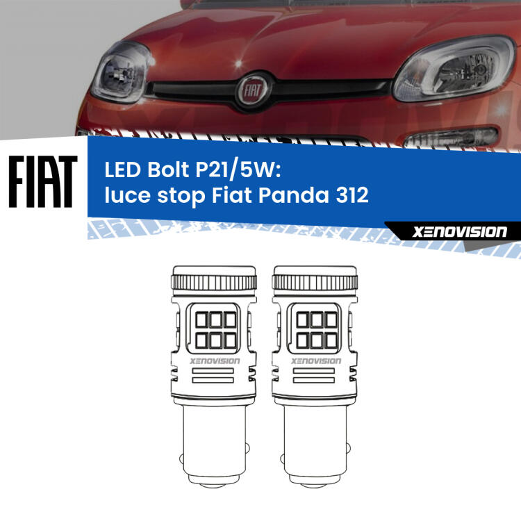 <strong>Luce Stop LED per Fiat Panda</strong> 312 2012 in poi. Coppia lampade <strong>P21/5W</strong> modello Bolt canbus.