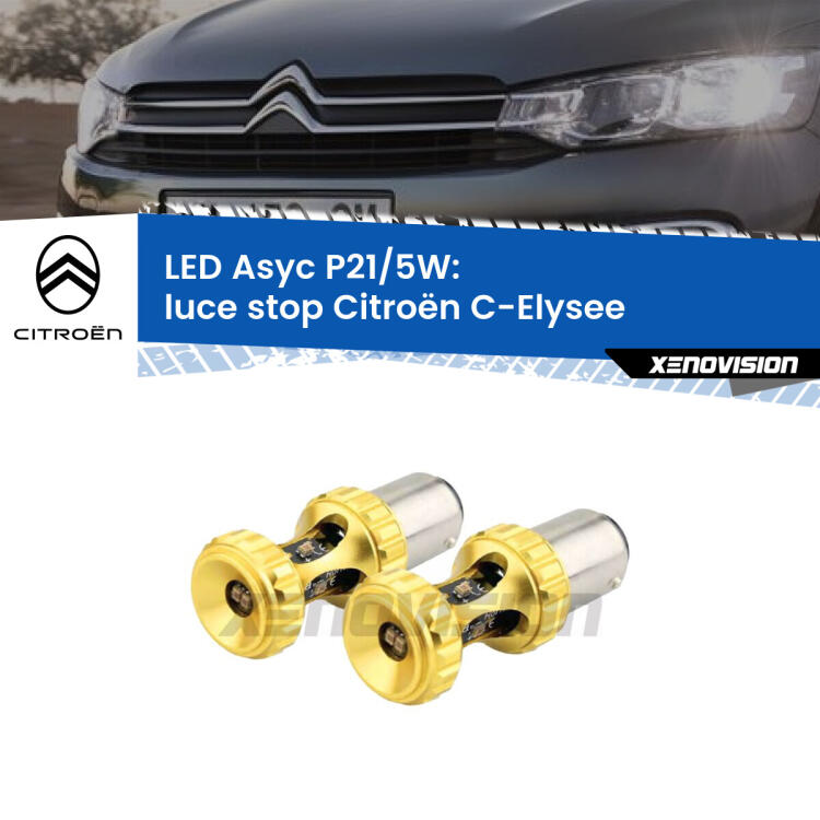 <strong>luce stop LED per Citroën C-Elysee</strong>  2012 in poi. Lampadina <strong>P21/5W</strong> rossa Canbus modello Asyc Xenovision.