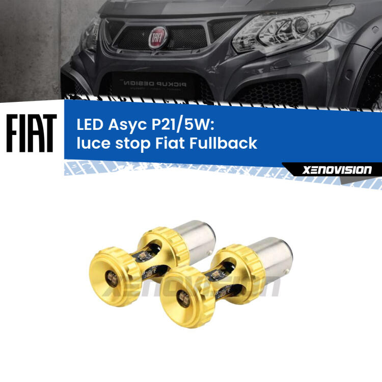 <strong>luce stop LED per Fiat Fullback</strong>  2016 - 2019. Lampadina <strong>P21/5W</strong> rossa Canbus modello Asyc Xenovision.