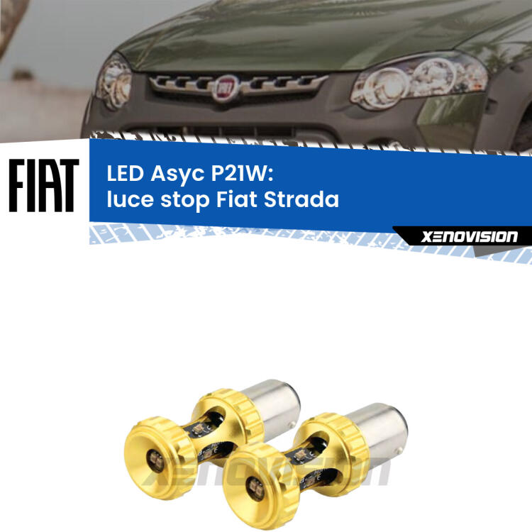 <strong>Luce Stop LED per Fiat Strada</strong>  versione 1. Coppia lampade <strong>P21W</strong> super canbus Rosse modello Gear2.