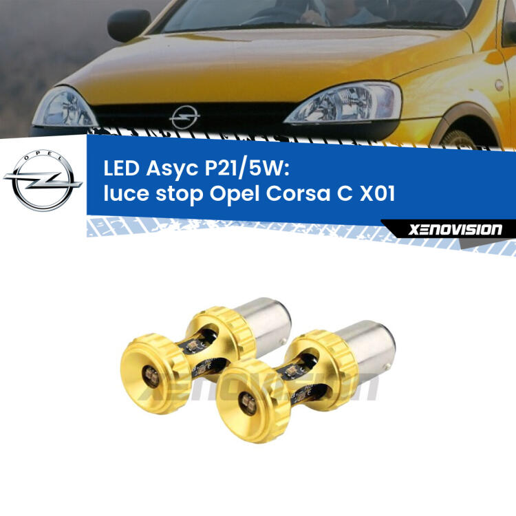 <strong>luce stop LED per Opel Corsa C</strong> X01 2000 - 2006. Lampadina <strong>P21/5W</strong> rossa Canbus modello Asyc Xenovision.