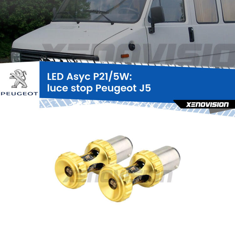 <strong>luce stop LED per Peugeot J5</strong>  1990 - 1994. Lampadina <strong>P21/5W</strong> rossa Canbus modello Asyc Xenovision.