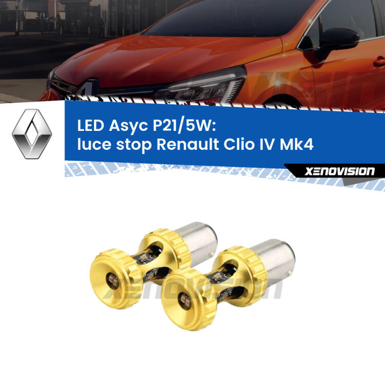 <strong>luce stop LED per Renault Clio IV</strong>  2012 - 2018. Lampadina <strong>P21/5W</strong> rossa Canbus modello Asyc Xenovision.