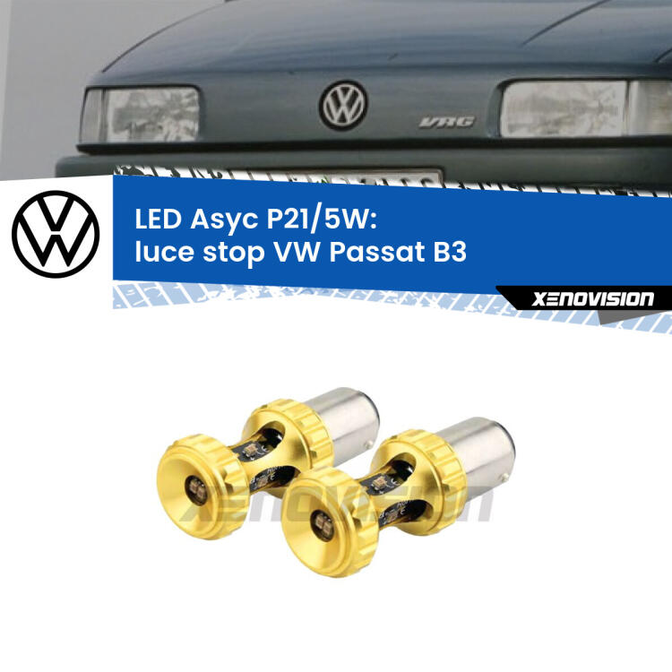 <strong>luce stop LED per VW Passat</strong> B3 1988 - 1993. Lampadina <strong>P21/5W</strong> rossa Canbus modello Asyc Xenovision.