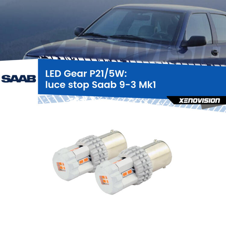 <strong>Luce Stop LED per Saab 9-3</strong> Mk1 1998 - 2002. Due lampade <strong>P21/5W</strong> rosse non canbus modello Gear.