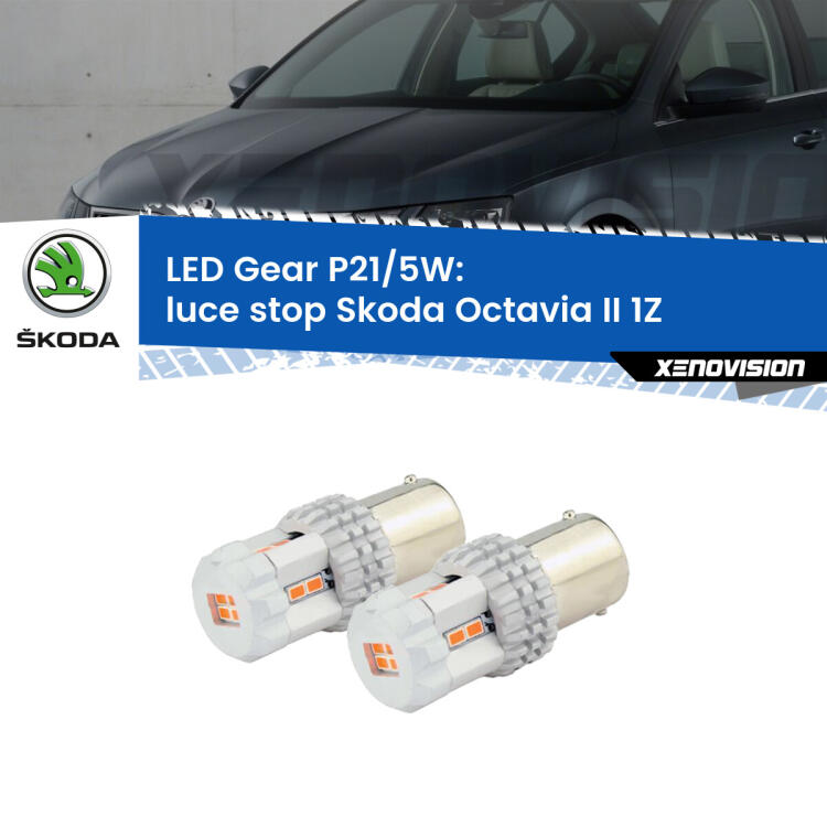 <strong>Luce Stop LED per Skoda Octavia II</strong> 1Z 2004 - 2013. Due lampade <strong>P21/5W</strong> rosse non canbus modello Gear.