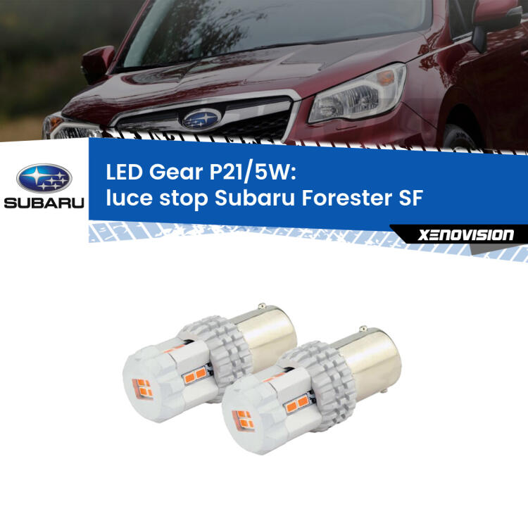 <strong>Luce Stop LED per Subaru Forester</strong> SF 1997 - 1999. Due lampade <strong>P21/5W</strong> rosse non canbus modello Gear.