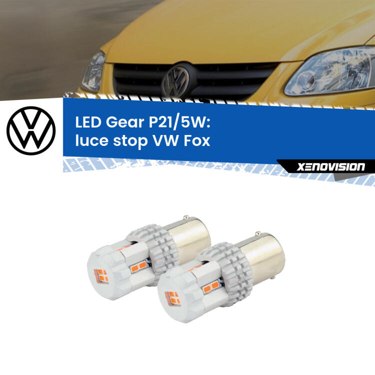 <strong>Luce Stop LED per VW Fox</strong>  2003 - 2014. Due lampade <strong>P21/5W</strong> rosse non canbus modello Gear.
