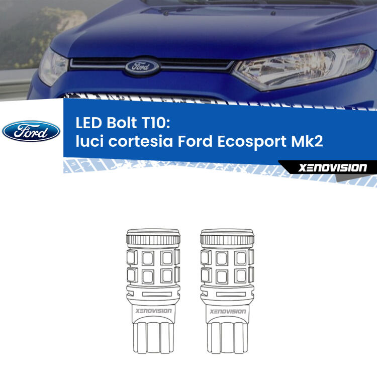 <strong>Luci Cortesia LED per Ford Ecosport</strong> II 2012 - 2016. Coppia lampade <strong>T10</strong> modello Bolt canbus.