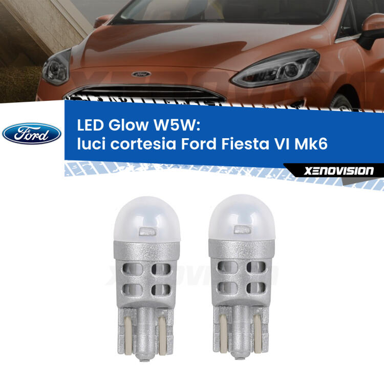 <strong>Luci Cortesia LED luce calda per Ford Fiesta</strong> Mk6 2008 - 2017. Coppia lampade <strong>W5W</strong> modello Glow di Xenovision.