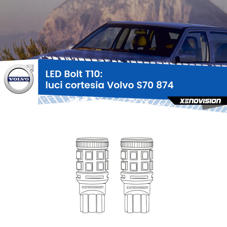 <strong>Luci Cortesia LED per Volvo S70</strong> 874 1997 - 2000. Coppia lampade <strong>T10</strong> modello Bolt canbus.