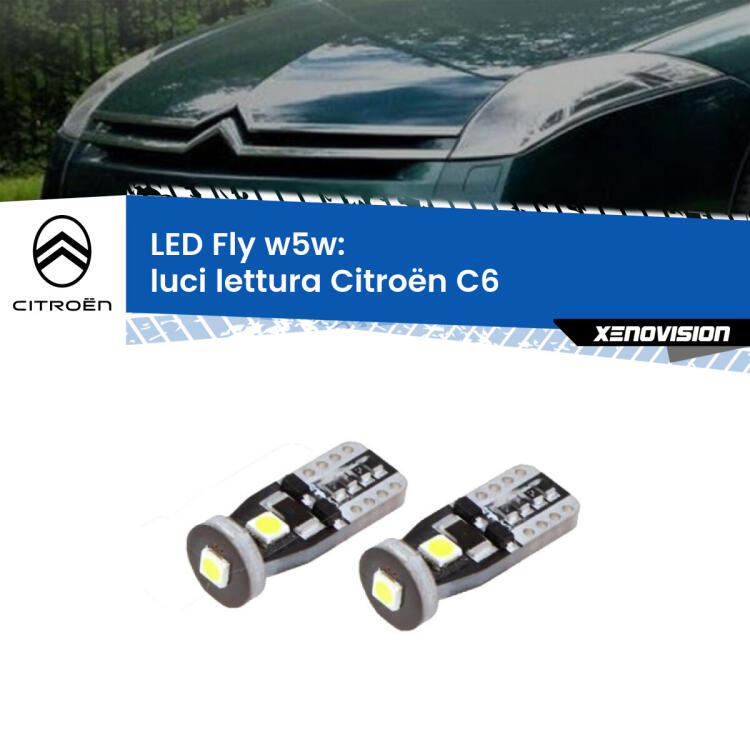 <strong>luci lettura LED per Citroën C6</strong>  2005 - 2012. Coppia lampadine <strong>w5w</strong> Canbus compatte modello Fly Xenovision.
