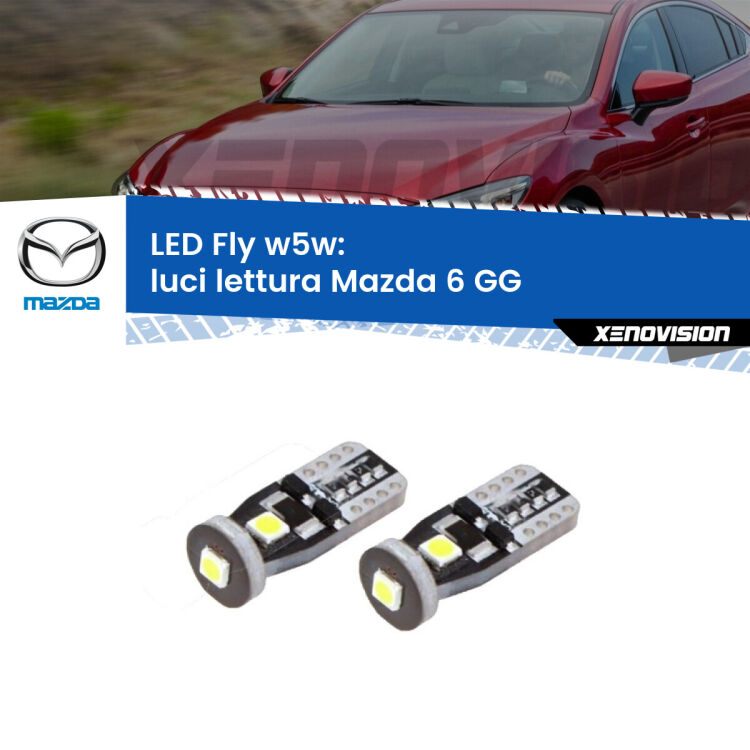 <strong>luci lettura LED per Mazda 6</strong> GG 2002 - 2007. Coppia lampadine <strong>w5w</strong> Canbus compatte modello Fly Xenovision.