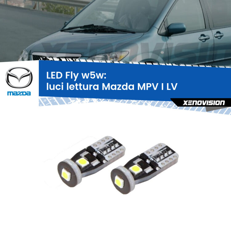<strong>luci lettura LED per Mazda MPV I</strong> LV 1988 - 1999. Coppia lampadine <strong>w5w</strong> Canbus compatte modello Fly Xenovision.