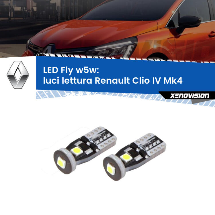 <strong>luci lettura LED per Renault Clio IV</strong>  2012 - 2018. Coppia lampadine <strong>w5w</strong> Canbus compatte modello Fly Xenovision.