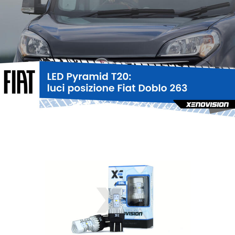 Coppia <strong>Luci posizione LED</strong> per Fiat <strong>Doblo 263</strong>  2015-2016. Lampadine premium <strong>T20</strong> ultra luminose e super canbus, modello Pyramid Xenovision.