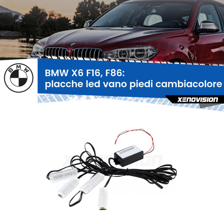<strong>Kit placche LED cambiacolore vano piedi BMW X6</strong> F16, F86 2015 - 2019. 4 placche <strong>Bluetooth</strong> con app Android /iOS.
