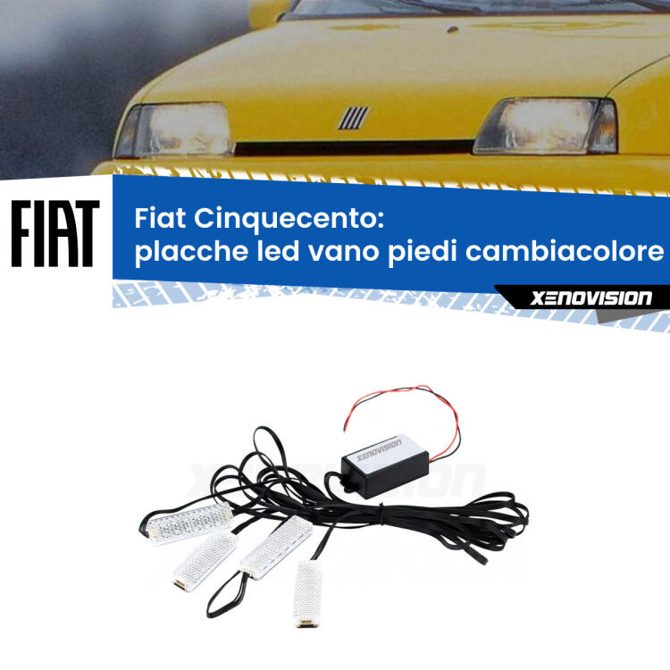 <strong>Kit placche LED cambiacolore vano piedi Fiat Cinquecento</strong>  1991 - 1999. 4 placche <strong>Bluetooth</strong> con app Android /iOS.