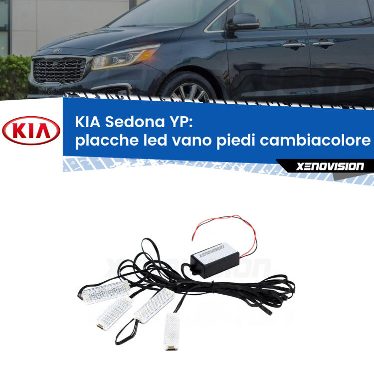 <strong>Kit placche LED cambiacolore vano piedi KIA Sedona</strong> YP 2014 in poi. 4 placche <strong>Bluetooth</strong> con app Android /iOS.
