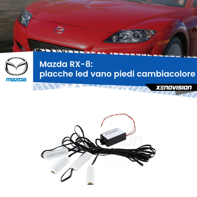 <strong>Kit placche LED cambiacolore vano piedi Mazda RX-8</strong>  2003 - 2012. 4 placche <strong>Bluetooth</strong> con app Android /iOS.