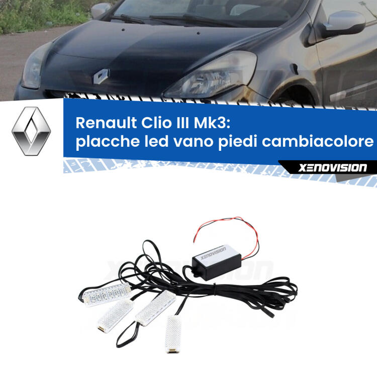 <strong>Kit placche LED cambiacolore vano piedi Renault Clio III</strong>  2005 - 2011. 4 placche <strong>Bluetooth</strong> con app Android /iOS.