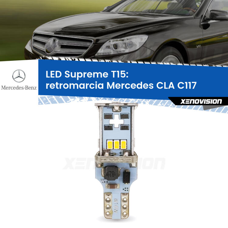 <strong>LED retromarcia per Mercedes CLA</strong> C117 2012 - 2019. 15 Chip CREE 3535, sviluppa un'incredibile potenza. Qualità Massima. Oltre 6W reali di pura potenza.