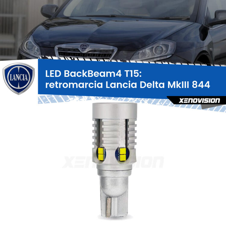 <strong>Retromarcia LED per Lancia Delta MkIII</strong> 844 2008 - 2014. Lampada <strong>T15</strong> canbus modello BackBeam4.