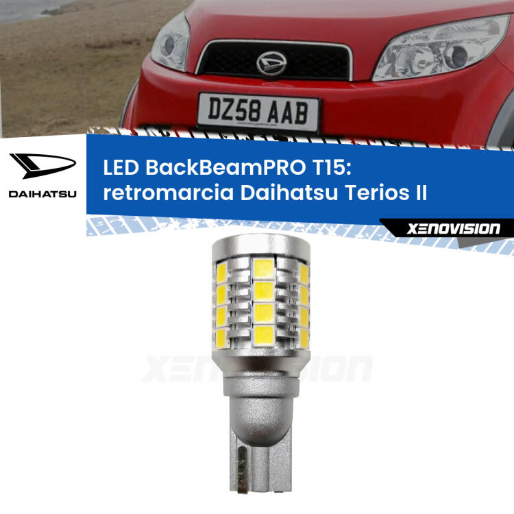 <strong>Luce retromarcia LED per Daihatsu Terios</strong> II 2005 - 2009. Una lampadina <b>T15</b> esageratamente spinta: 15W di potenza, 20 volte più luce delle originali.