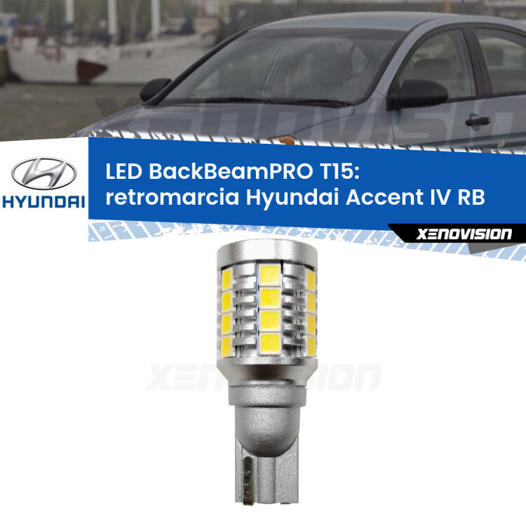 <strong>Luce retromarcia LED per Hyundai Accent IV</strong> RB 2010 in poi. Una lampadina <b>T15</b> esageratamente spinta: 15W di potenza, 20 volte più luce delle originali.