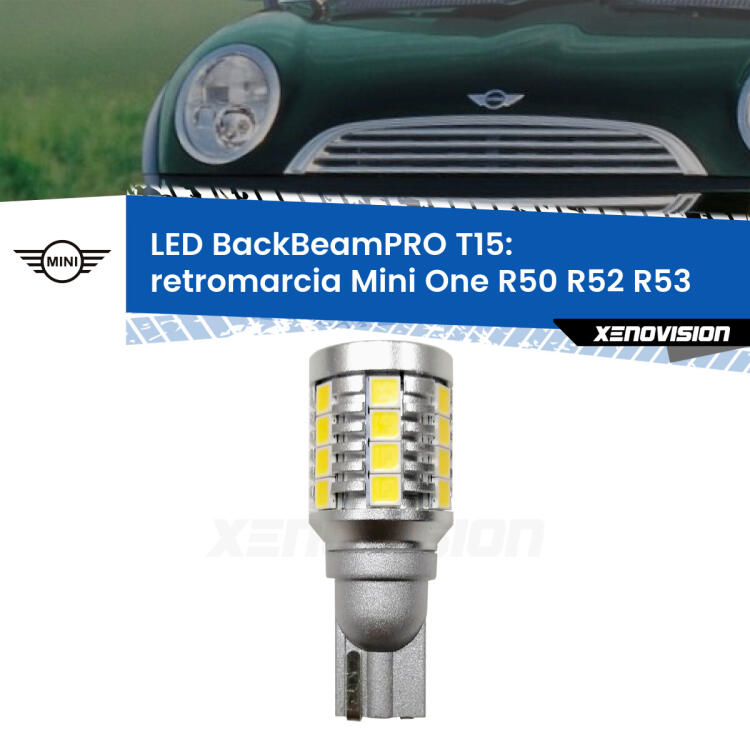 <strong>Luce retromarcia LED per Mini One</strong> R50 R52 R53 2004 - 2006. Una lampadina <b>T15</b> esageratamente spinta: 15W di potenza, 20 volte più luce delle originali.