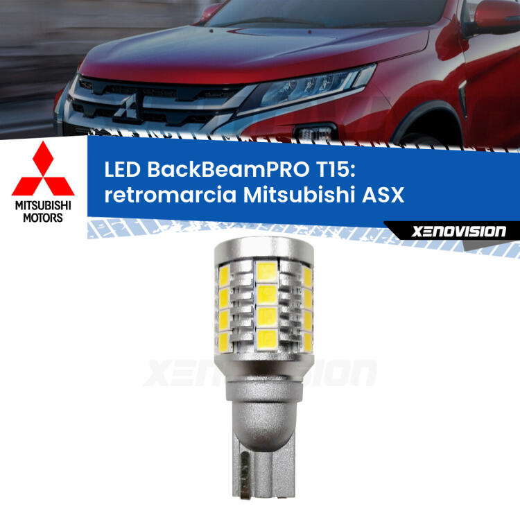 <strong>Luce retromarcia LED per Mitsubishi ASX</strong>  2010 - 2015. Una lampadina <b>T15</b> esageratamente spinta: 15W di potenza, 20 volte più luce delle originali.