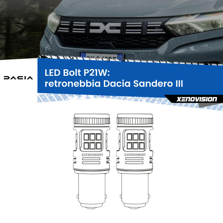 <strong>Retronebbia LED per Dacia Sandero III</strong>  2020 in poi. Coppia lampade <strong>P21W</strong> modello Bolt canbus.
