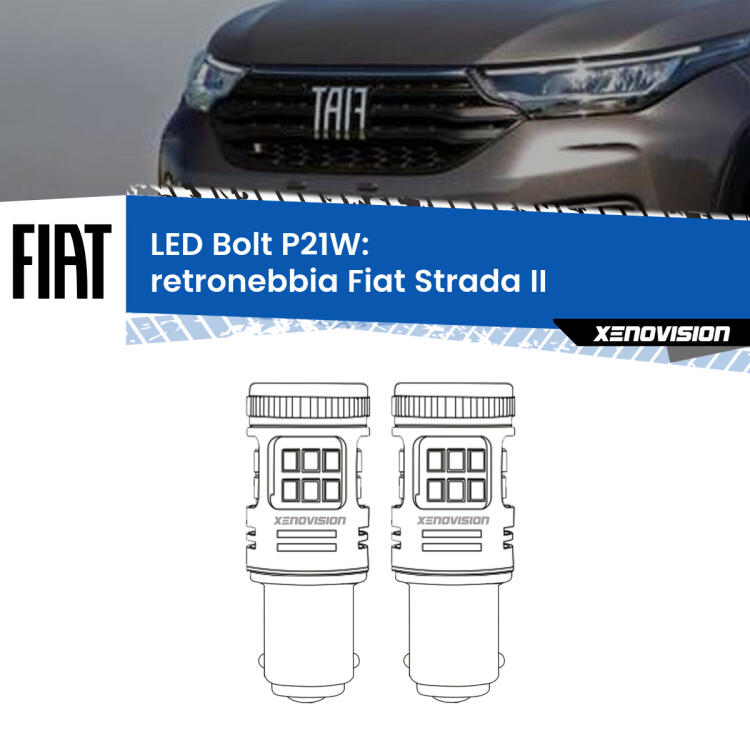 <strong>Retronebbia LED per Fiat Strada</strong> II (standard). Coppia lampade <strong>P21W</strong> modello Bolt canbus.