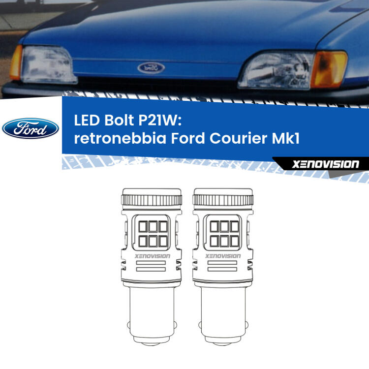 <strong>Retronebbia LED per Ford Courier</strong> Mk1 1991 - 1995. Coppia lampade <strong>P21W</strong> modello Bolt canbus.
