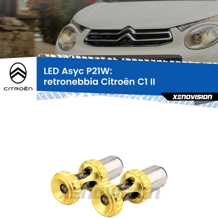 <strong>Retronebbia LED per Citroën C1</strong> II 2014 in poi. Coppia lampade <strong>P21W</strong> super canbus Rosse modello Gear2.