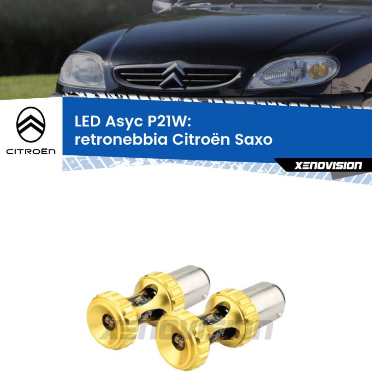 <strong>Retronebbia LED per Citroën Saxo</strong>  1996 - 2004. Coppia lampade <strong>P21W</strong> super canbus Rosse modello Gear2.