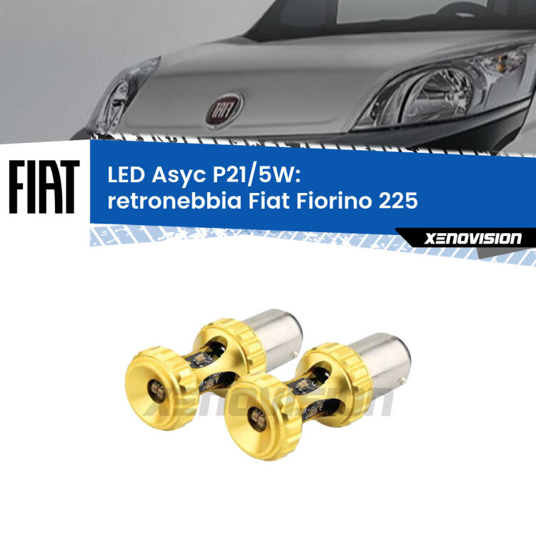 <strong>retronebbia LED per Fiat Fiorino</strong> 225 2008 - 2021. Lampadina <strong>P21/5W</strong> rossa Canbus modello Asyc Xenovision.