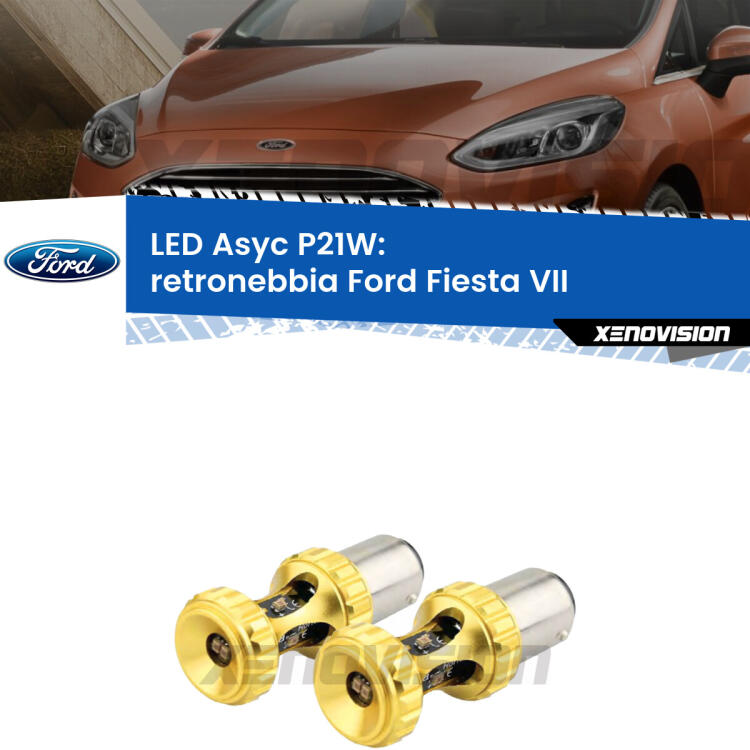 <strong>Retronebbia LED per Ford Fiesta</strong> Mk7 2017 - 2020. Coppia lampade <strong>P21W</strong> super canbus Rosse modello Gear2.