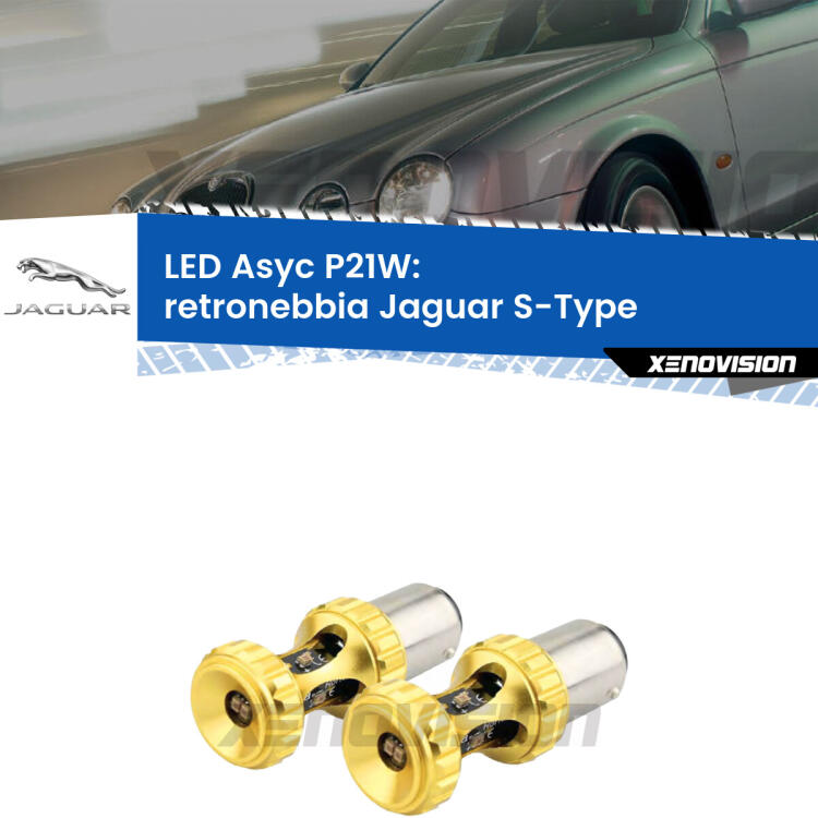 <strong>Retronebbia LED per Jaguar S-Type</strong>  1999 - 2007. Coppia lampade <strong>P21W</strong> super canbus Rosse modello Gear2.