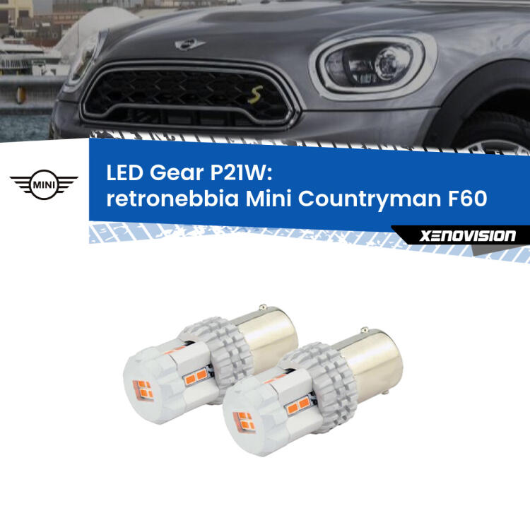 <p>Coppia <strong>LED P21W Rossi per </strong><strong>Retronebbia</strong> <strong>Mini</strong> <strong>Countryman </strong>(F60) 2016 - 2019: ultracompatti, illuminazione a 360 gradi e Canbus. Qualità Massima.</p>
<div> </div>