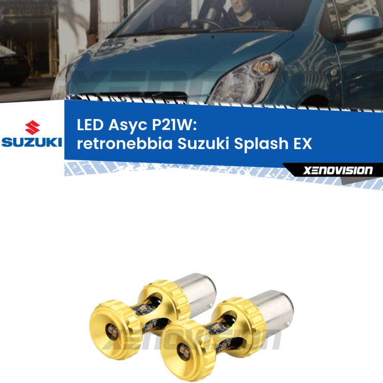 <strong>Retronebbia LED per Suzuki Splash</strong> EX 2008 in poi. Coppia lampade <strong>P21W</strong> super canbus Rosse modello Gear2.