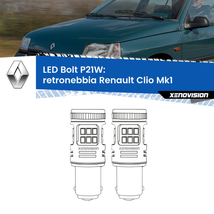 <strong>Retronebbia LED per Renault Clio</strong> Mk1 1990 - 1998. Coppia lampade <strong>P21W</strong> modello Bolt canbus.