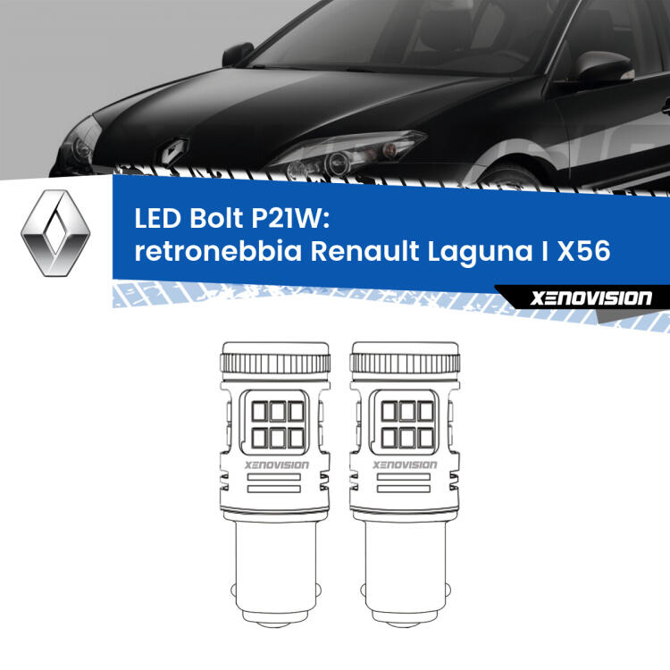 <strong>Retronebbia LED per Renault Laguna I</strong> X56 1993 - 1999. Coppia lampade <strong>P21W</strong> modello Bolt canbus.