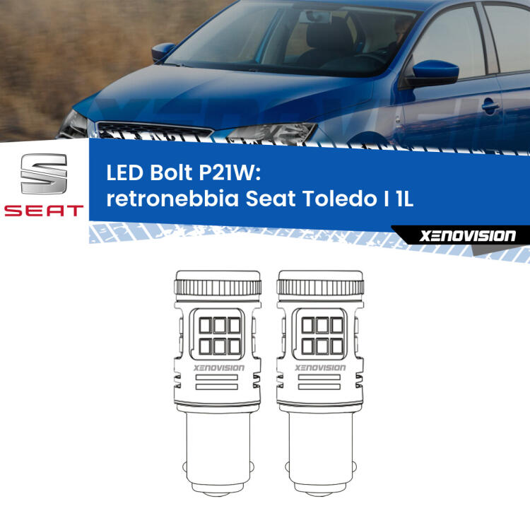 <strong>Retronebbia LED per Seat Toledo I</strong> 1L 1991 - 1999. Coppia lampade <strong>P21W</strong> modello Bolt canbus.