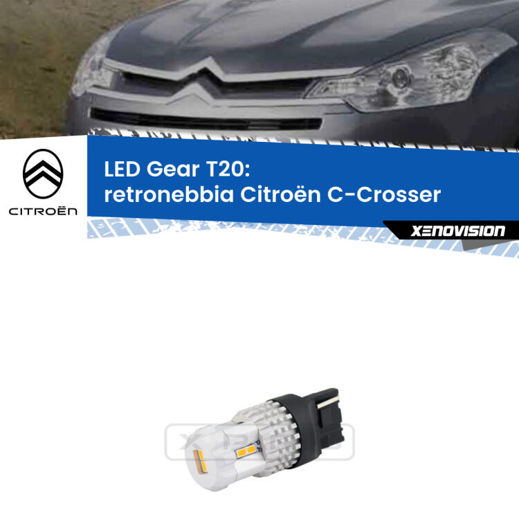 <strong>Retronebbia LED per Citroën C-Crosser</strong>  2007 - 2012. Lampada <strong>T20</strong> rossa modello Gear.