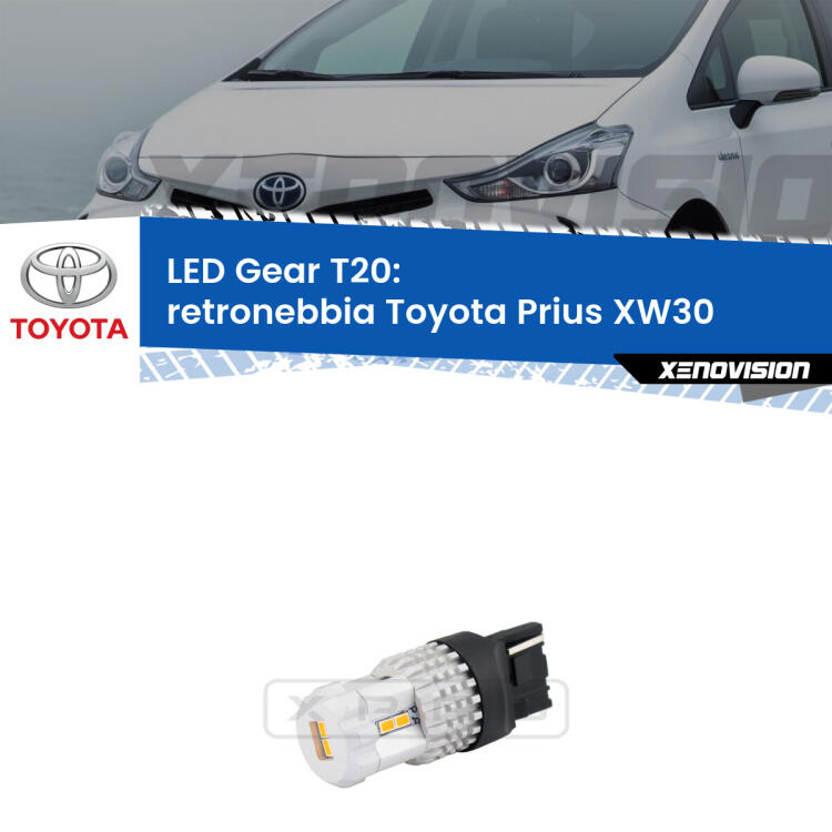 <strong>Retronebbia LED per Toyota Prius</strong> XW30 2008 - 2014. Lampada <strong>T20</strong> rossa modello Gear.