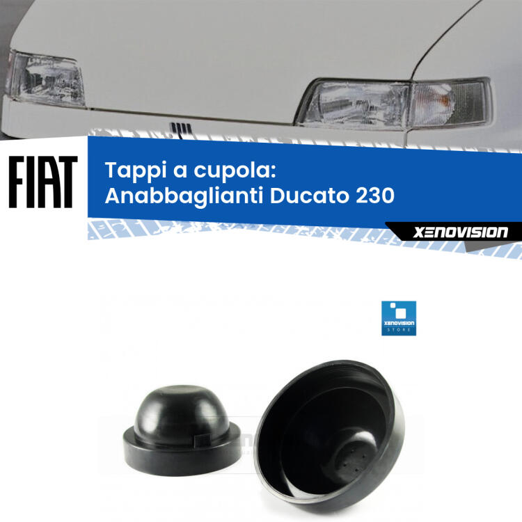 <strong>Tappi coprifaro a cupola morbidì</strong> per Anabbaglianti Fiat Ducato: indispensabili per evitare il soffocamento ventole e fulminazione del kit LED. Gomma di altissima qualità.