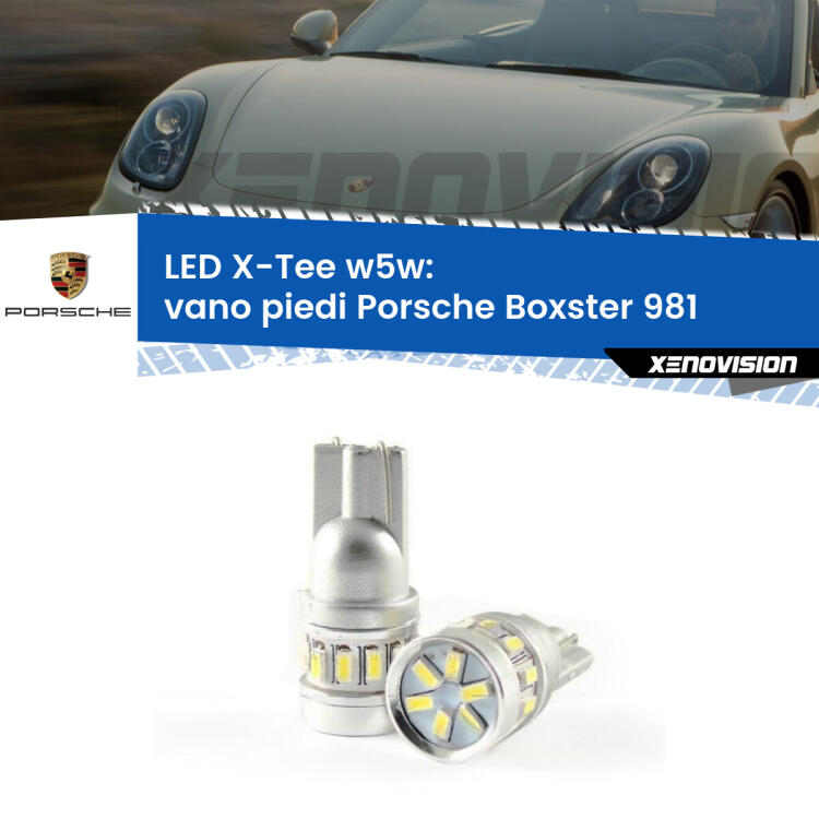 <strong>LED vano piedi per Porsche Boxster</strong> 981 2012 in poi. Lampade <strong>W5W</strong> modello X-Tee Xenovision top di gamma.